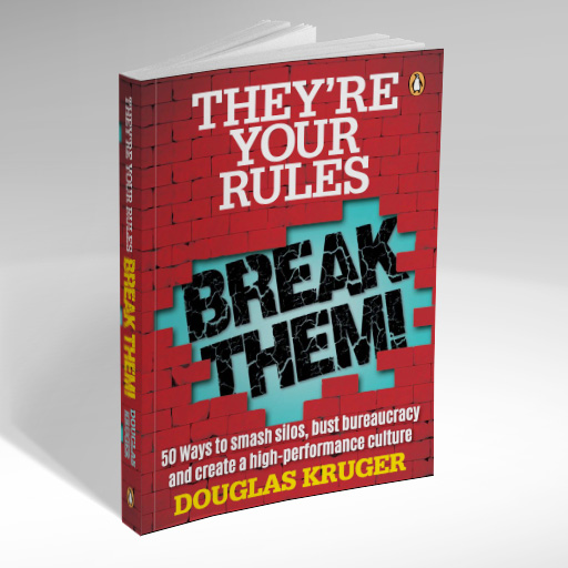 Douglas Kruger - They're Your Rules - Break Them!